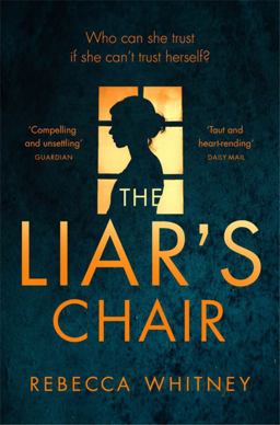 Liar's Chair  9781447265849 Front Cover