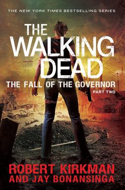 The Fall of the Governor Part Two: the Walking Dead 4