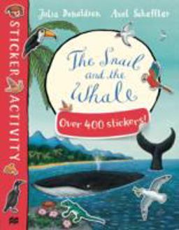 The Snail and the Whale Sticker Book