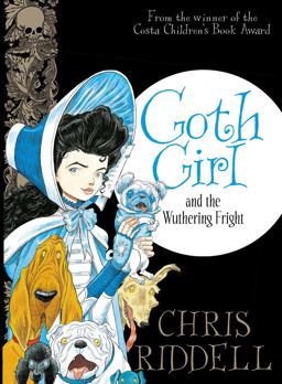 Goth Girl and the Wuthering Fright: Goth Girl Book 3