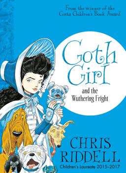 Goth Girl and the Wuthering Fright: Goth Girl Book 3