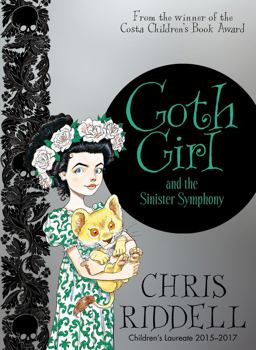 Goth Girl and the Sinister Symphony: Goth Girl Book 4