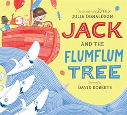 Jack and the Flumflum Tree  9781447285496 Front Cover