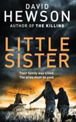 Little Sister: a Pieter Vos Novel 3