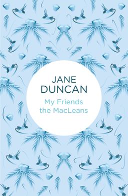 My Friends the MacLeans My Friends the MacLeans