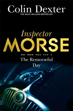 Remorseful Day (Inspector Morse #13)  9781447299288 Front Cover
