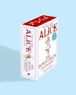Alice: 100 Postcards from Wonderland