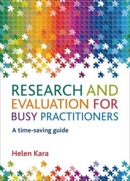 Research and Evaluation for Busy Practitioners