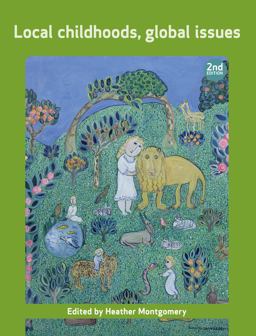 Local Childhoods, Global Issues 2nd 9781447305835 Front Cover