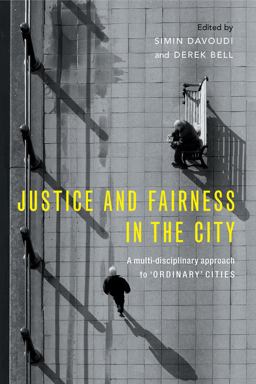 Justice and Fairness in the City Justice and Fairness in the City