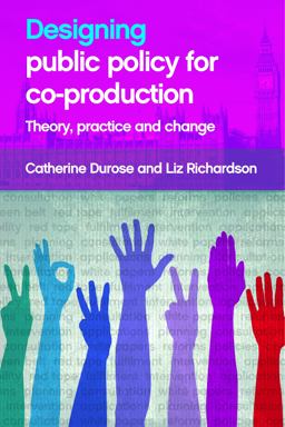 Designing Public Policy for Co-Production