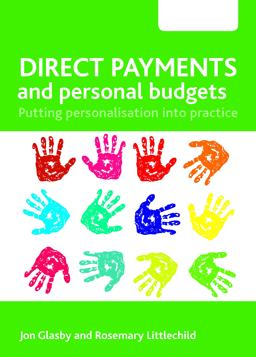 Direct Payments and Personal Budgets