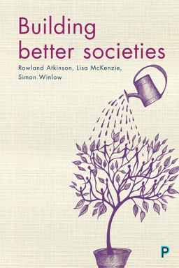 Building Better Societies Building Better Societies