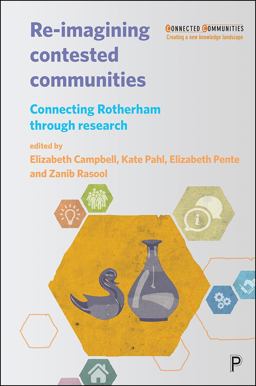 Re-Imagining Contested Communities Re-Imagining Contested Communities
