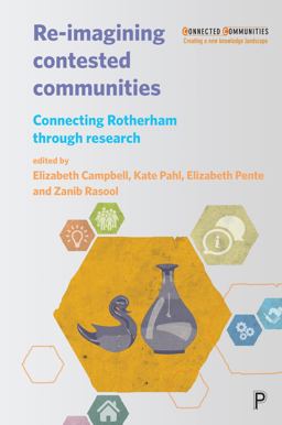 Re-Imagining Contested Communities Re-Imagining Contested Communities