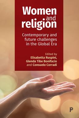 Women and Religion Contemporary and Future Challenges in the Global Era  9781447336358 Front Cover