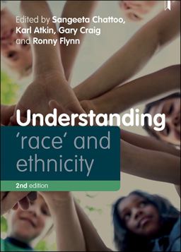 Understanding 'Race' and Ethnicity Understanding 'Race' and Ethnicity