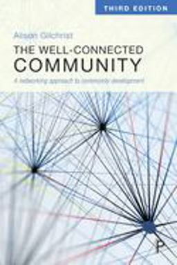The Well-Connected Community The Well-Connected Community
