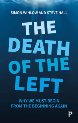 The Death of the Left The Death of the Left