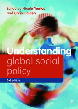 Understanding Global Social Policy Understanding Global Social Policy