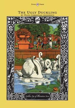 The Ugly Duckling - the Golden Age of Illustration Series