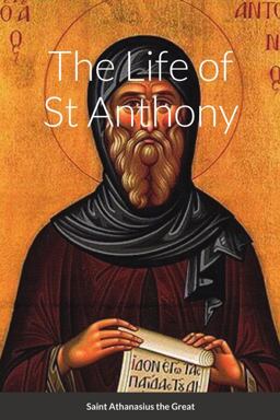 The Life of St Anthony