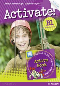 Activate! B1 Students' Book with Access Code and Active Book Pack Activate! B1 Students' Book with Access Code and Active Book Pack