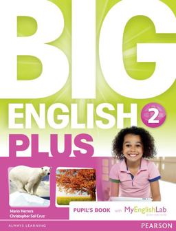 Big English Plus 2 Student Book with MyEnglishLab