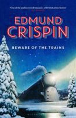 Beware of the Trains  9781448217465 Front Cover