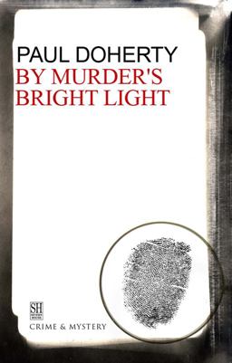 By Murder's Bright Light