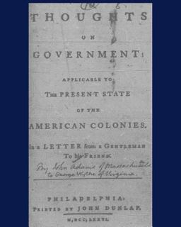Thoughts on government applicable to the present state of the American Colonies