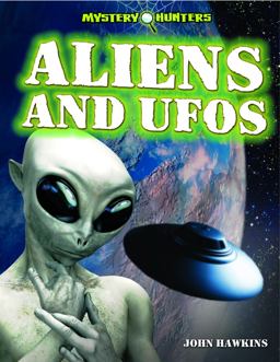 Aliens and UFOs