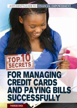 Top 10 Secrets for Managing Credit Cards and Paying Bills Successfully