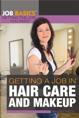 Getting a Job in Hair Care and Makeup