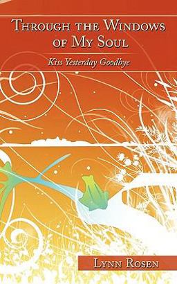 Through the Windows of My Soul