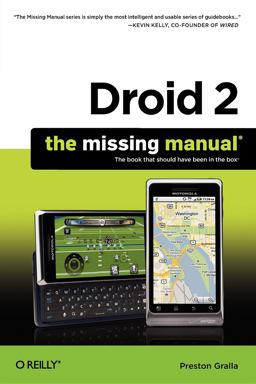Droid 2: the Missing Manual Droid 2: the Missing Manual