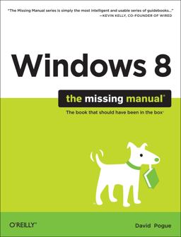 Windows 8: the Missing Manual