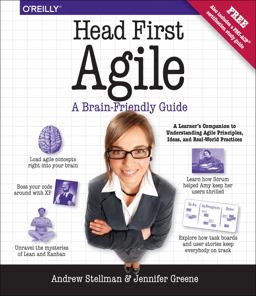 Head First Agile: A Brain-friendly Guide to Agile and the Pmi-acp Certification  9781449314330 Front Cover