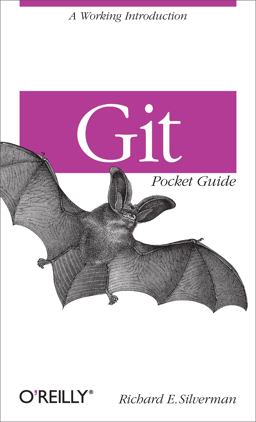 Git Pocket Guide A Working Introduction  9781449325862 Front Cover