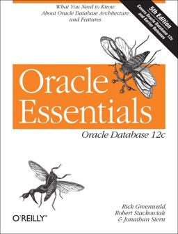 Oracle Essentials Oracle Database 12c 5th 9781449343033 Front Cover