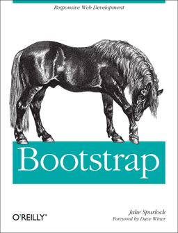 Bootstrap Responsive Web Development  9781449343910 Front Cover