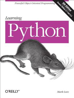 Learning Python Powerful Object-Oriented Programming 5th 9781449355739 Front Cover