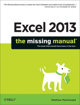 Excel 2013: the Missing Manual  9781449357276 Front Cover