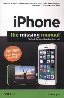 IPhone: the Missing Manual