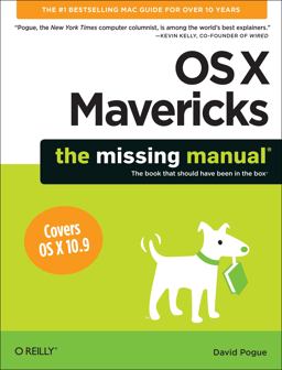 OS X Mavericks: the Missing Manual