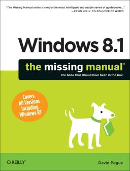 Windows 8. 1: the Missing Manual