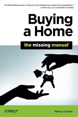 Buying a Home: the Missing Manual  9781449379773 Front Cover