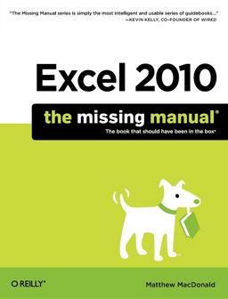 Excel 2010: the Missing Manual  9781449382353 Front Cover