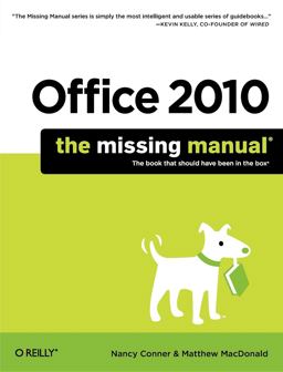 Office 2010: the Missing Manual  9781449382407 Front Cover