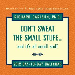 Don't Sweat the Small Stuff... and it's all small Stuff